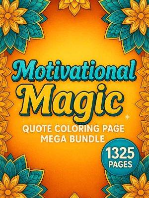 Motivational Magic – 1325 Quote Coloring Page Mega Bundle